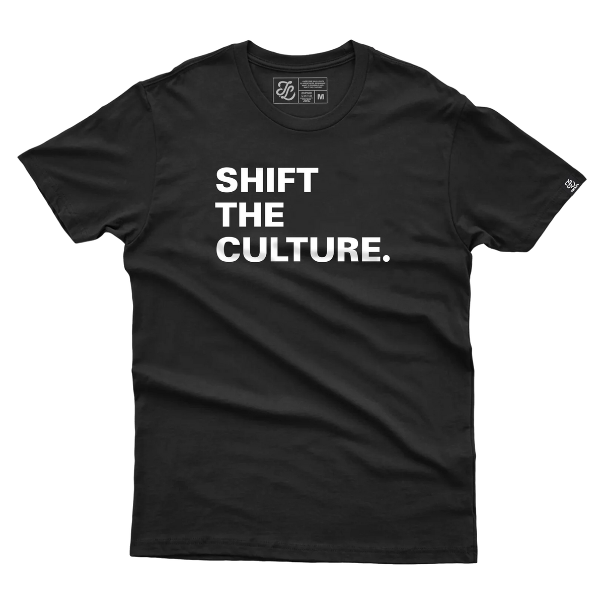 Shift The Culture T-Shirt